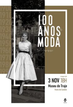 100 Anos de Moda no Feminino - Museu do Traje