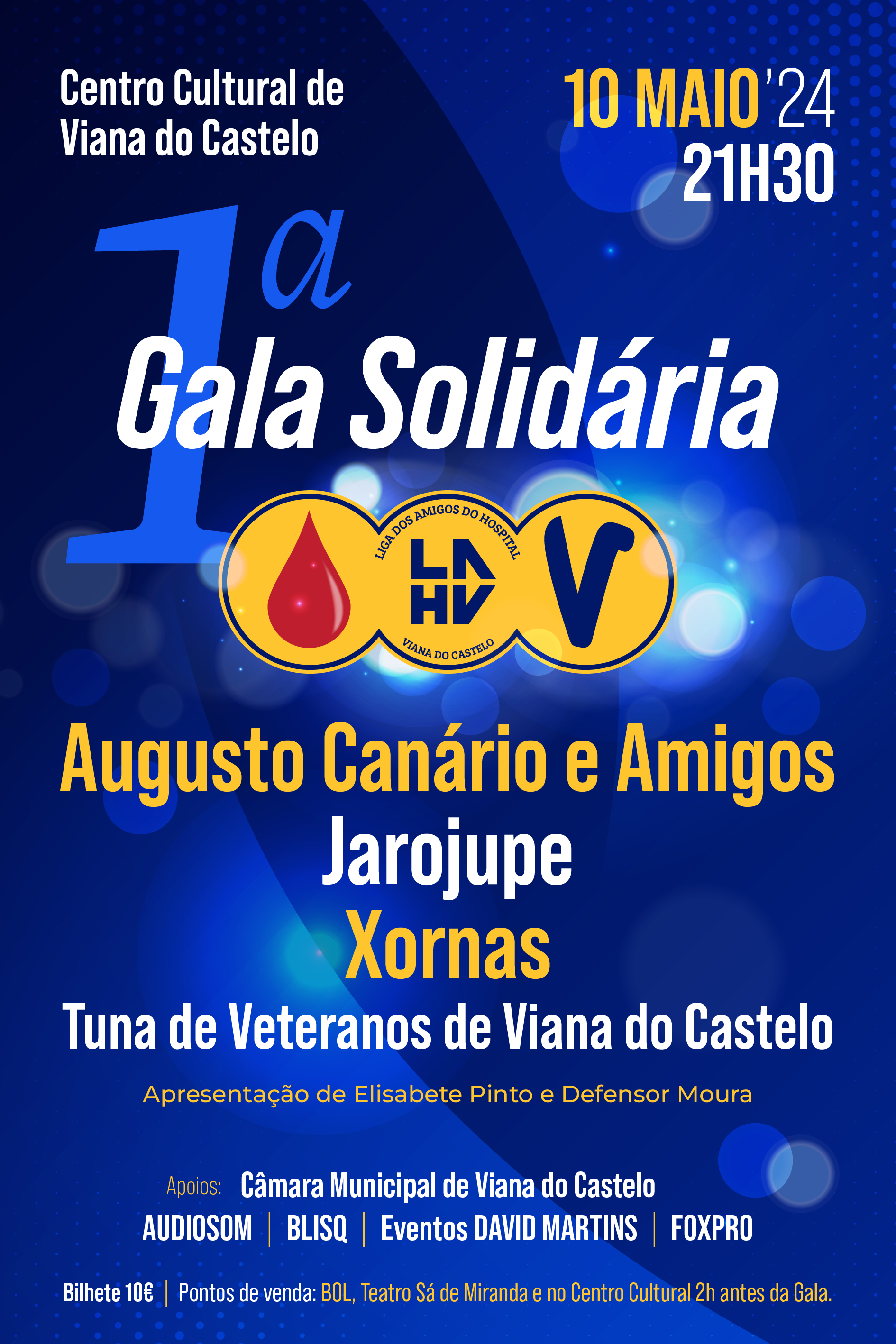 Gala Solidária da Liga dos Amigos do Hospital de Viana do Castelo