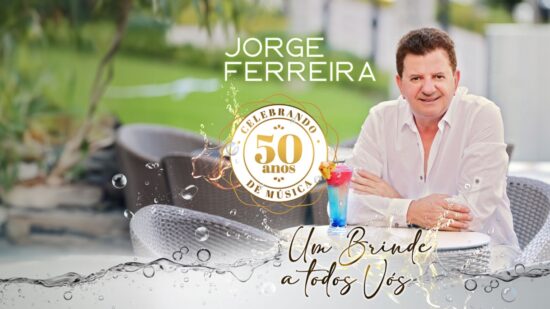 Jorge Ferreira lança “Um brinde a todos vós | 50 Anos”